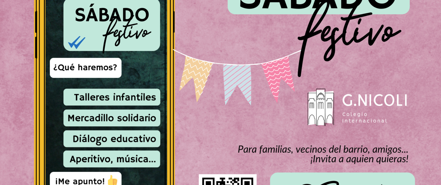 Cartel del Sábado Festivo con talleres y actividades familiares en el Colegio Internacional G Nicoli.